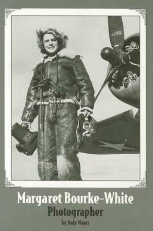 Cover of Margaret Bourke-White