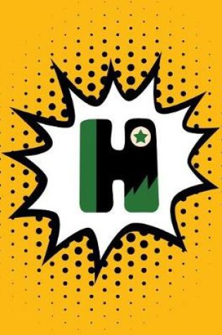 Cover of Superhero Comic Book 'h' Monogram Journal (Large Edition)