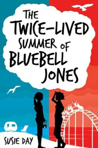 Cover of Twice-Lived Summer of Bluebell Jones