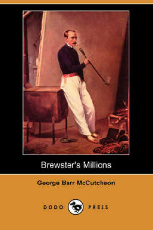 Cover of Brewster's Millions (Dodo Press)