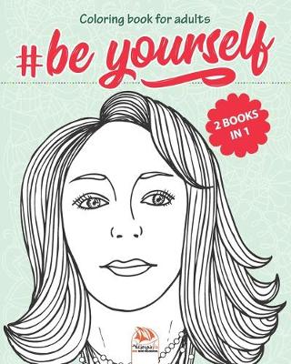 Book cover for #Be Yourself - 2 books in 1