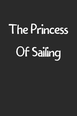 Book cover for The Princess Of Sailing