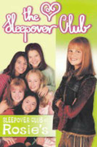 Cover of The Sleepover Club at Rosie's