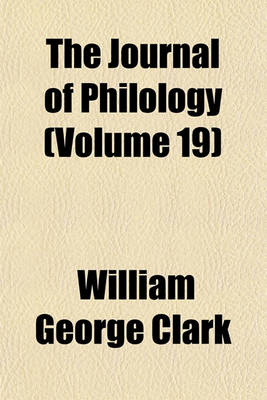 Book cover for The Journal of Philology (Volume 19)