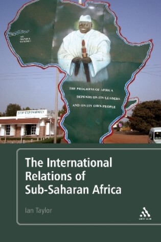 Cover of The International Relations of Sub-Saharan Africa