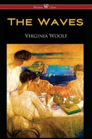 Cover of Waves (Wisehouse Classics Edition)