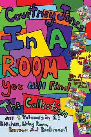 Cover of In a Room You Will Find; The Collection