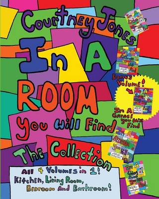 Book cover for In a Room You Will Find; The Collection