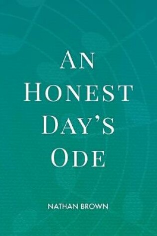 Cover of An Honest Day's Ode