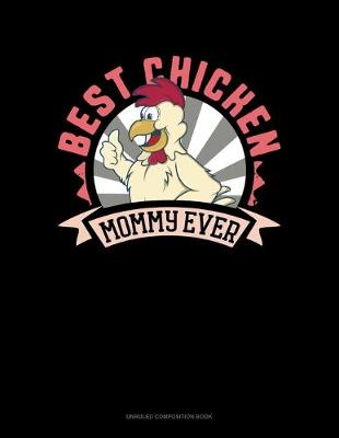 Book cover for Best Chicken Mommy Ever