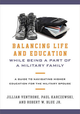 Book cover for Balancing Life and Education While Being a Part of a Military Family