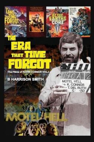 Cover of The Era That Time Forgot - Volume One (hardback)