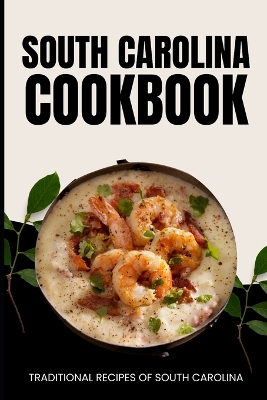 Book cover for South Carolina Cookbook