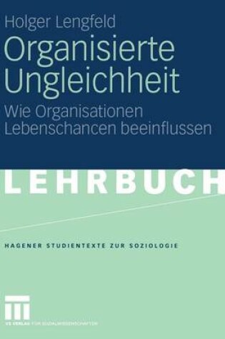 Cover of Organisierte Ungleichheit