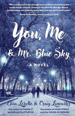 Book cover for You, Me & Mr. Blue Sky