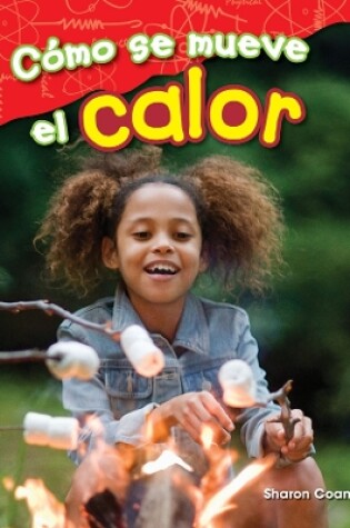 Cover of Cómo se mueve el calor