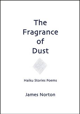 Book cover for The Fragrance of Dust