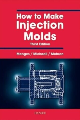 Cover of How to Make Injection Moulds