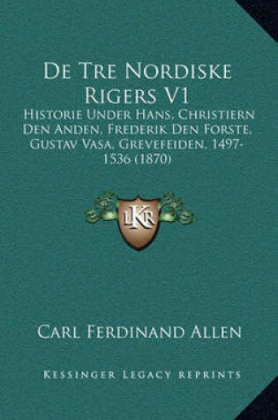 Cover of de Tre Nordiske Rigers V1