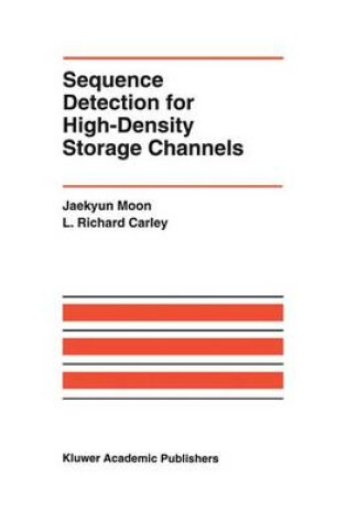 Cover of Sequence Detection for High-Density Storage Channels