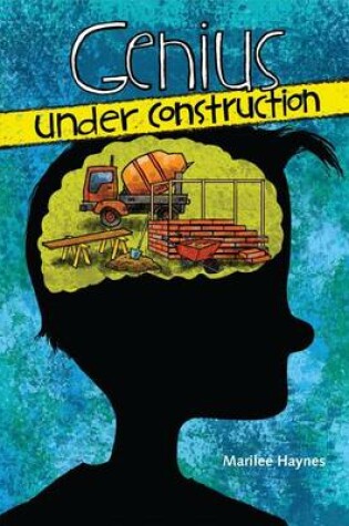 Cover of Genius Under Construction