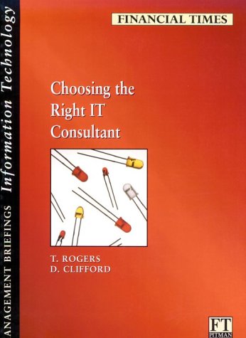 Book cover for Choosing the Right IT Consultant