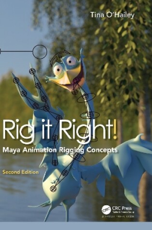 Cover of Rig it Right! Maya Animation Rigging Concepts, 2nd edition