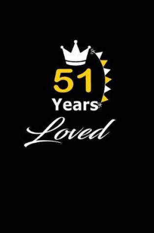 Cover of 51 Years Loved