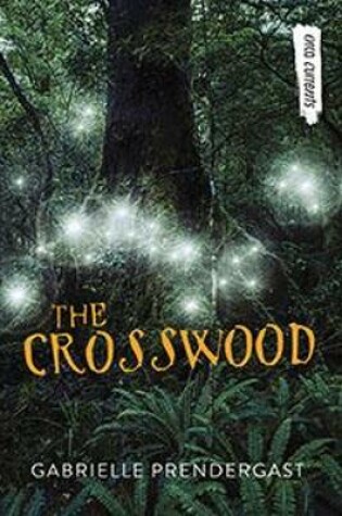 Cover of The Crosswood
