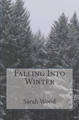 Book cover for Falling Into Winter