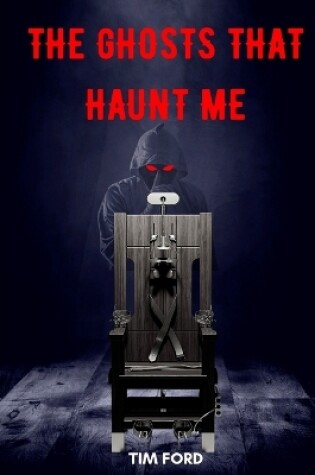 Cover of The Ghosts That Haunt Me