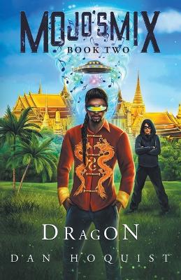 Cover of Mojo's Mix Book Two Dragon