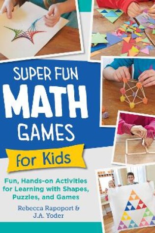 Cover of Super Fun Math Games for Kids