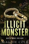 Book cover for Illicit Monster (Discreet Cover)