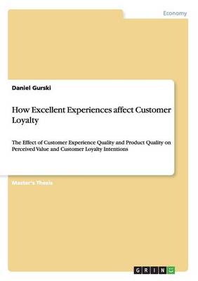 Book cover for How Excellent Experiences affect Customer Loyalty