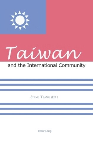 Cover of Taiwan and the International Community