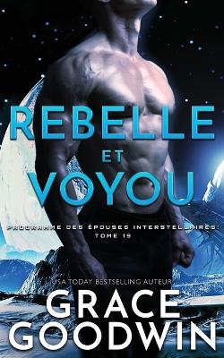 Book cover for Rebelle et Voyou