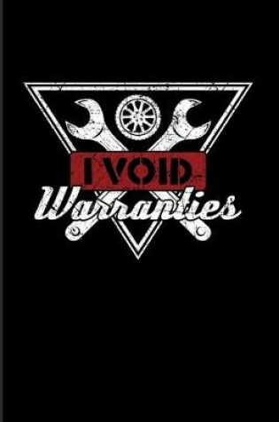 Cover of I Void Warranties