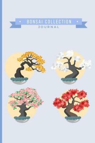 Cover of Bonsai Collection Journal