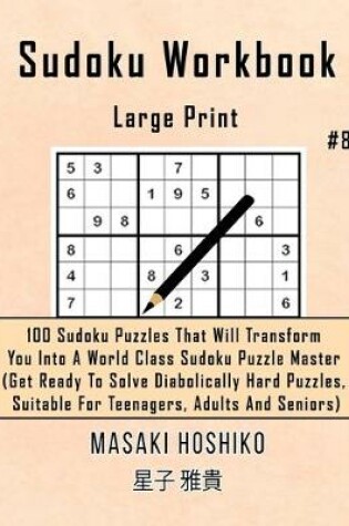 Cover of Sudoku Workbook-Large Print #8