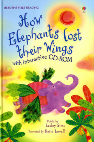 Cover of How the Elephant Lost His Wings