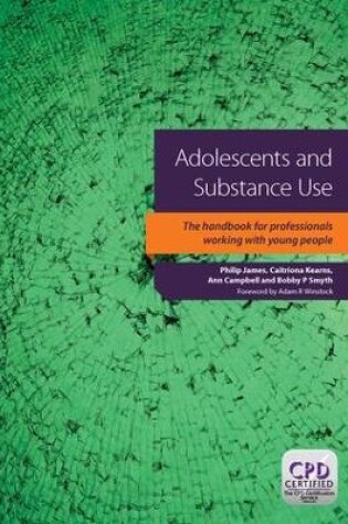 Cover of Adolescents and Substance Use