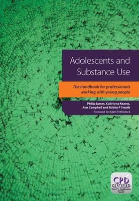 Book cover for Adolescents and Substance Use