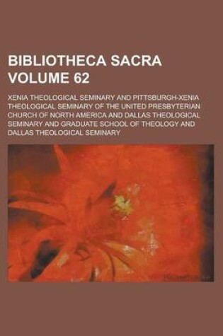 Cover of Bibliotheca Sacra Volume 62