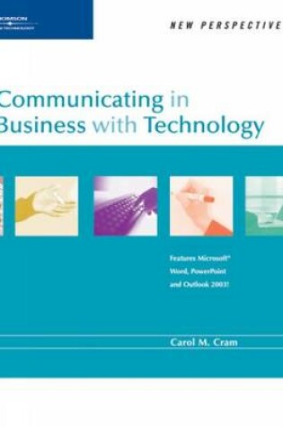 Cover of New Perspectives on Communicating in Business with Technology