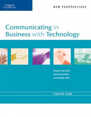 Book cover for New Perspectives on Communicating in Business with Technology