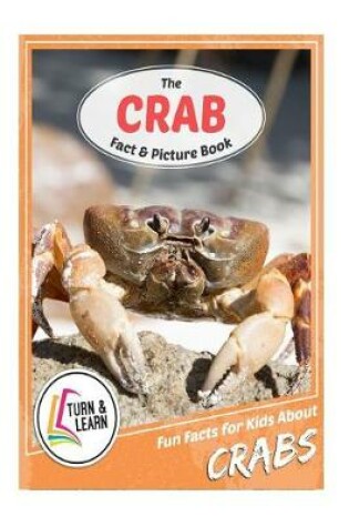 Cover of The Crab Fact and Picture Book