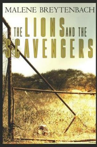 Cover of The Lions and the Scavengers