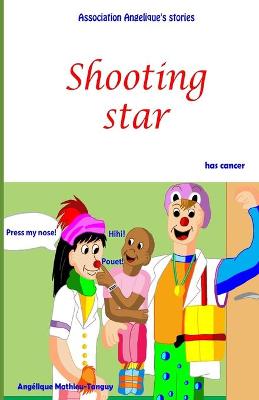Book cover for Shooting star has cancer