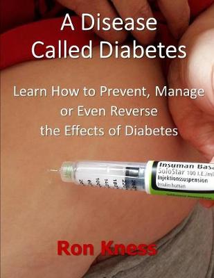 Book cover for A Disease Called Diabetes